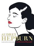 Audrey Hepburn Illustrated Biography 