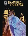 Shattered Vigilance #1 (MR)