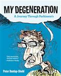 My Degeneration Journey Through Parkinsons GN 