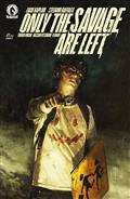 Only The Savage Are Left #1 (Cvr B) (Marco Mastrazzo)