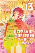 THE-ICEBLADE-SORCERER-SHALL-RULE-THE-WORLD-GN-VOL-13