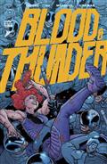 Blood & Thunder #13 Cvr A Ej Su & Dee Cunniffe (MR)