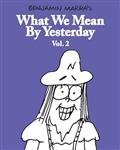 What We Mean By Yesterday TP Vol 02 (MR)