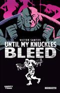 Until My Knuckles Bleed TP Vol 01 (Note Price)