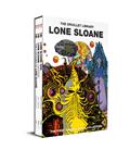 LONE SLOANE BOX SET (C: 0-1-2)
