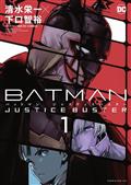 Batman Justice Buster TP Vol 01