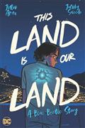 THIS-LAND-IS-OUR-LAND-A-BLUE-BEETLE-STORY-TP