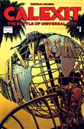 Calexit The Battle of Universal City #1 (of 3) Cvr A C Granda (MR)