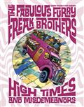 Fabulous Furry Freak Brothers High Times And Misdemeanors HC (MR)