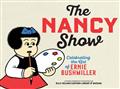 Nancy Show TP Celebrating The Art of Ernie Bushmiller (MR)