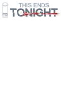 This Ends Tonight #1 (of 3) Cvr C Blank Sketch Var