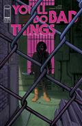 YOULL-DO-BAD-THINGS-5-(OF-6)-CVR-C-INC-110-MALACHI-WARD-VAR-(MR)