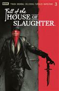 Fall of The House of Slaughter #3 A Main (Dressed Connelly)