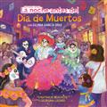 LA-NOCHE-ANTES-DEL-DÍA-DE-MUERTOS-(THE-NIGHT-BEFORE-THE-DAY-OF-THE-DEAD-SPANISH-EDITION)-THE-NIGHT-BEFORE-THE-DAY-OF-THE-DEAD-TP