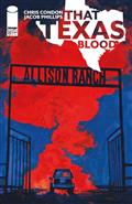 That Texas Blood #22 Cvr A Jacob Phillips (MR)