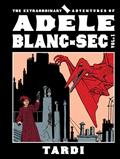 Extraordinary Adventures of Adele Blanc-Sec HC Vol 01 (MR)