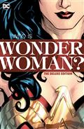 Wonder Woman Who Is Wonder Woman The Deluxe Edition HC