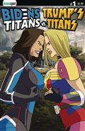 Bidens Titans vs Trumps Titans #1 Cvr C Kamala vs Ivanka