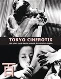 Tokyo Cinerotix 100 SCenes Classic Japanese Sexploitation SC