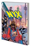 Nyx TP Vol 01 What Comes Next Will Be Marvelous