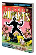 New Mutants Epic Collect TP Vol 04 Fallen Angels