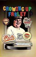 GROWING-UP-FARLEY-HC-A-CHRIS-FARLEY-STORY