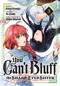 You Cant Bluff The Sharp-Eyed Sister GN Vol 03