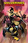 Wolverines & Deadpools Claws & Mercs TP