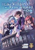 I LIKE VILLAINS SO I REINCARNATED AS ONE GN (LIGHT NOVEL) VOL 01