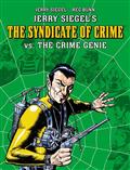 Jerry Siegels Syndicate of Crime vs The Crime Genie TP Previously Offered Thru Diamond