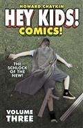 Hey Kids Comics TP Vol 03 The Schlock of The New  