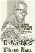 Dr Werthless Man Who Studied Murder HC 