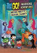 TEEN-TITANS-GO-SC-MOTHER-MAE-EYES-CREATURE-CALAMITY-