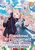 I Abandoned My Engagement L Novel Vol 02 