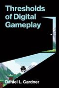 THRESHOLDS-OF-DIGITAL-GAMEPLAY-TP