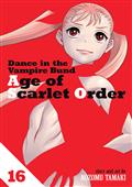DANCE IN THE VAMPIRE BUND AGE OF SCARLET ORDER GN VOL 16