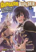 Dungeon Builder The Demon Kings Labyrinth Is A Modern City! GN Vol 12