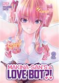 MAKINA-SANS A LOVE BOT?! GN VOL 02 (MR)