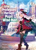 SHE PROFESSED HERSELF PUPIL OF THE WISE MAN GN (LIGHT NOVEL) VOL 15
