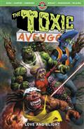TOXIC-AVENGER-TP-VOL-02-LOVE-AND-BLIGHT-(MR)