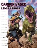 CARBON BASED HC ART OF LEWIS LAROSA 
