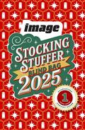 Image Comics 2025 Stocking Stuffer Blind Bag Allocations May Occur