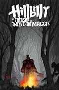 Hillbilly The Treason of Twelve-Toe Maggie #3 (Cvr B) (Dave Johnson)