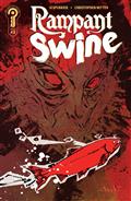 RAMPANT-SWINE-2-COVER-A-CHRIS-MITTEN