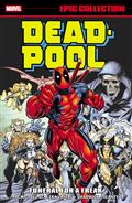 Deadpool Epic Collection Funeral For A Freak TP