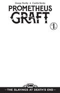 Prometheus Graft The Slayings At Death's End #1 Cover D Blank Sketch Var