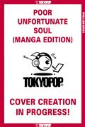 DISNEY-POOR-UNFORTUNATE-SOUL-A-VILLAINS-MANGA-GN