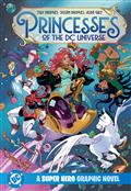 Princesses of The DC Universe A Super Hero Graphic Novel TP