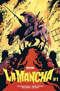 La Mancha #1 (of 6) Cvr C Phil Hester Var