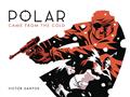 POLAR-HC-VOL-01-CAME-FROM-THE-COLD-SECOND-EDITION-(C-0-1-2)